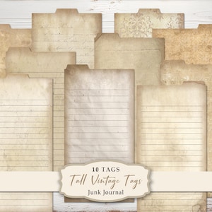 以下が含まれることがあります： 古びた外観の、背の高いヴィンテージタグ10枚のコレクション。タグには、罫線入りの紙や模様など、さまざまなテクスチャが使用されています。「10 Tags Tall Vintage Tags Junk Journal」というテキストがバナーに表示されています。