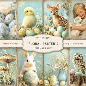 Floral Easter-2 Junk Journal Kit, Spring Printable Pages, Easter Scrapbooking Paper, Spring Flower Collage, Vintage Flower Ephemera