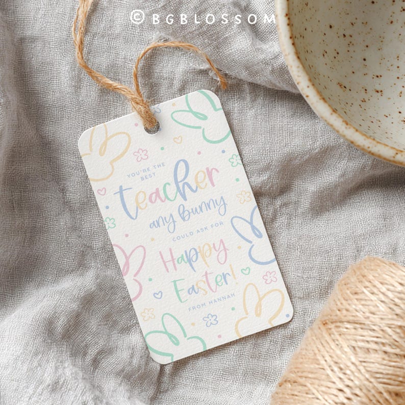 Editable You’re the Best Teacher Any Bunny Could Ask for Gift Tag ...