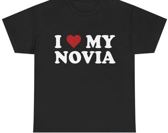 Valentine's Day "I Love My Novia" Shirt, Spanish Girlfriend Tee, Hispanic Couple Gift, Romantic Novia Apparel for Him