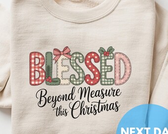Blessed Christmas Sweatshirt – Plaid Retro Holiday Faith Graphic Crewneck for Women