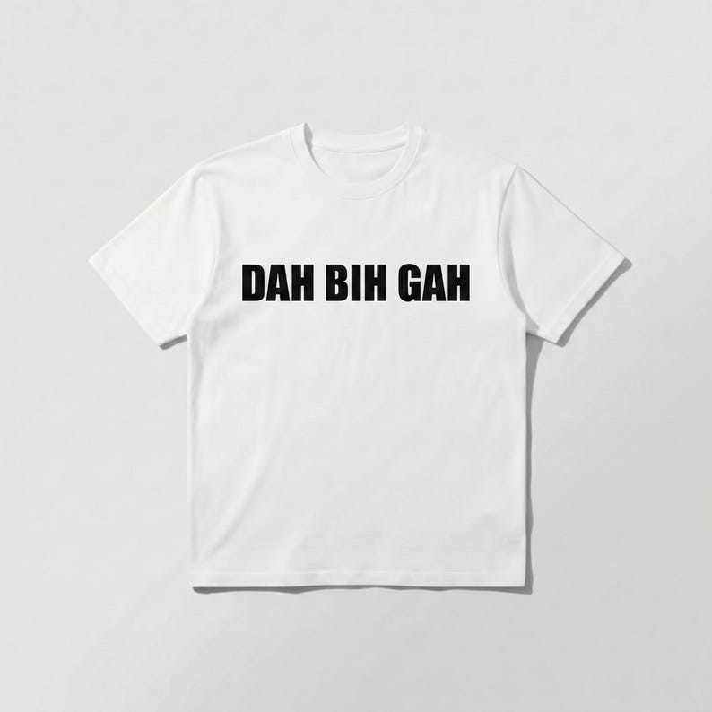 Dah Bih Gah Shirt, Dat Bih Tuff Tee, Viral Meme T-shirt, Kool Aid ...