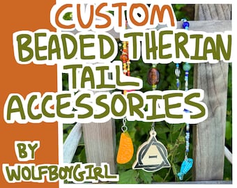 Custom Therian Beaded Accessories Keychains for Tails!