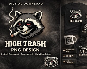 High Trash Raccoon PNG, Funny Stoner Raccoon Design, Weed Humor Graphic, Smoking Trash Panda, Instant Download Shirt Design