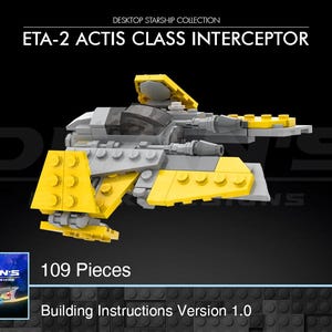 Puede incluir: Modelo de una nave espacial ETA-2 Actis Class Interceptor, construida con bloques de juguete. La nave presenta componentes amarillos y grises, con el texto "ETA-2 ACTIS CLASS INTERCEPTOR" encima. La imagen también incluye el texto "109 Piezas" y "Building Instructions Version 1.0".