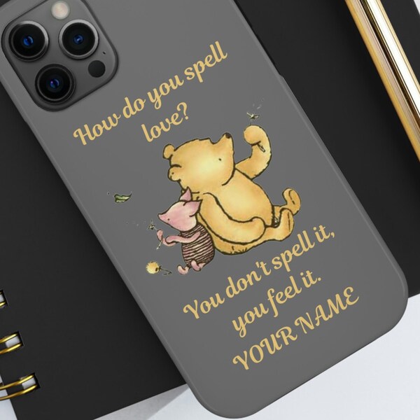 Personalized Winnie the Pooh Phone Case, iPhone, Samsung, Winnie the Pooh and Friends iPhone Case