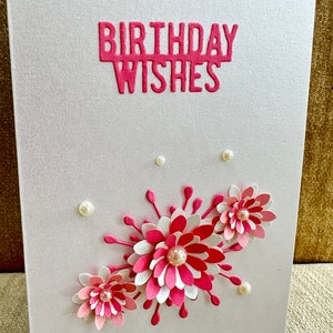 Tarjeta de feliz cumpleaños hecha a mano en 3D, flores de papel, tarjeta de cumpleaños floral, piedras preciosas, tarjeta de recuerdo, tarjeta 3D, deseos de cumpleaños en tamaño A6