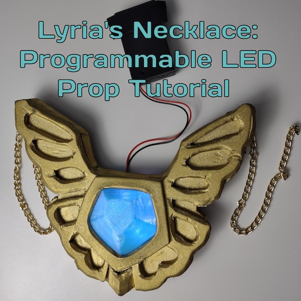 Granblue Fantasy Lyria LED Light Up Cosplay Necklace Tutorial