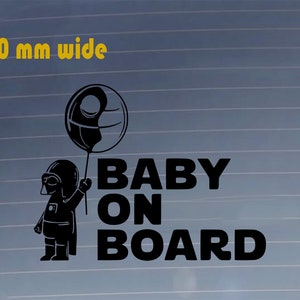 Naklejka Baby Darth Vader With Death Star Balloon On Board. Naklejka winylowa na samochód. Trwała, odporna na zarysowania, wodoodporna