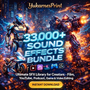 Könnte beinhalten: Digitales Werbebild für ein Soundeffekt-Bundle. Das Bild zeigt futuristische Roboter, ein Motorrad und den Text "33,000+ SOUND EFFECTS BUNDLE." Zusätzlicher Text lautet "Ultimate SFX Library for Creators - Film, YouTube, Podcast, Game & Video Editing" und "INSTANT DOWNLOAD."