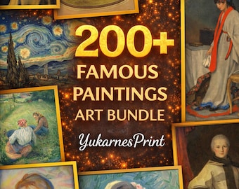200+ Famous Paintings Art Bundle | High Resolution Vintage Masterpieces | PLR + MRR | Instant Download | Lifetime Access,Digital Print