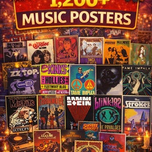 May include: A collection of music posters featuring various bands and artists, including ZZ Top, The Kinks, and Blink 182. The image includes the text "1,200+ MUSIC POSTERS" and "Poster Art for Legendary Artists & Bands!"