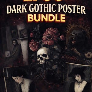 May include: A dark gothic poster bundle with the text "1700+". The image features a skull, roses, and portraits of gothic figures. The colour palette is dark with red and black tones, creating a mysterious and dramatic atmosphere.