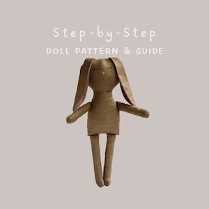 Bunny doll sewing pattern and guide, Digital download, DIY rabbit plushie rag doll, Easy PDF sewing tutorial, Beginner friendly