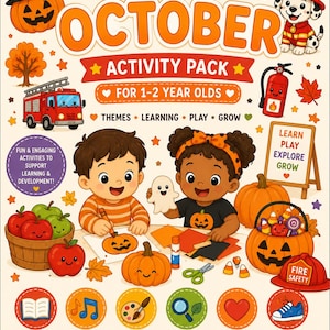 Peut inclure: Un pack d'activités d'octobre pour les 1-2 ans illustré d'enfants bricolant avec des citrouilles, des pommes et des feuilles d'automne. La couverture contient des textes comme October Activity Pack, Themes, Learning, Play, Grow, Literacy, Music, Creative Experience, Science, Nature, Character Development et Gross Motor Activities.