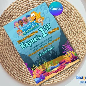 May include: A blue and yellow invitation card with a cartoon image of the Bubble Guppies characters. The text on the card reads "You are invited to Kayne's 1st Birthday. Thursday, Feb 6th, 2025 at 6:00 PM to 8:00 PM. 123 Anywhere St, Any City, ST 12345. See you there!"