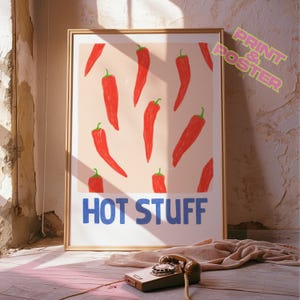 Hot stuff print, chilli wall art