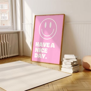 Cartel feliz, arte de pared feliz, cartel de buen día en rosa