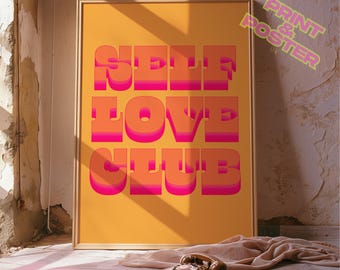 Self love poster/ Wall art/ print