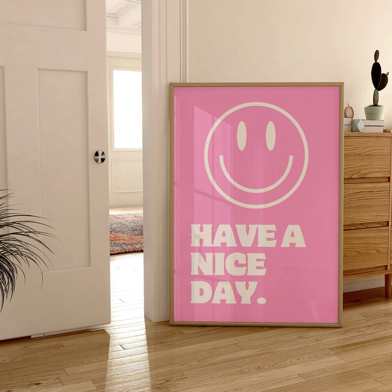 Happy Poster Happy Wall Art Nice Day Poster in Pink Etsy