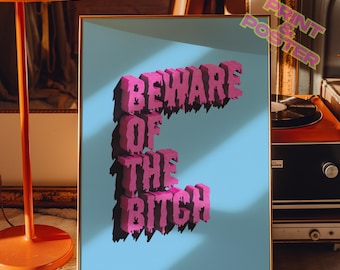 Póster/arte de pared/impresión/póster divertido de "Cuidado con la perra"