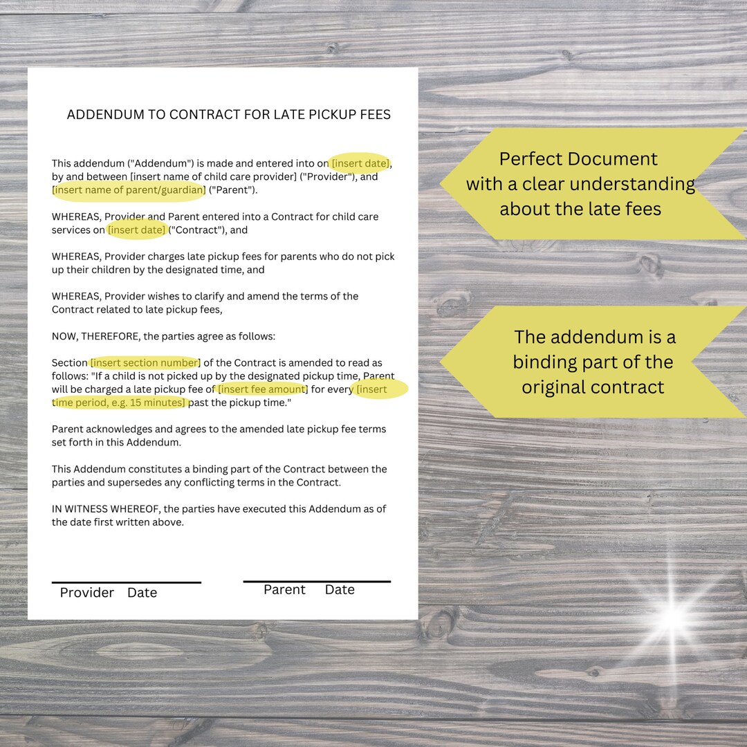 One Page Addendum for Late Pickup Fees Binding Part of the Original
