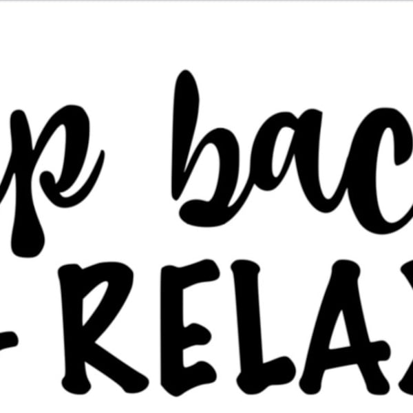 Sip back and relax SVG