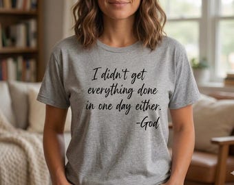 Relatable God Quote Shirt | Minimalist Christian Humor Tee