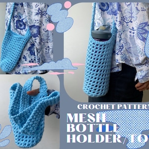 Mesh Bottle Holder Tote Crochet PATTERN | Water Bottle Tote | Digital Download PDF | Crochet Pattern for Bottle Tote | Even Moss Stitch