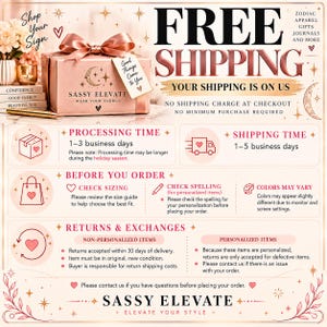 May include: A rose gold gift box with a satin bow and a tag reading Good Things Come To You, featuring the Sassy Elevate logo. The image displays text regarding processing times, shipping, returns, and order policies in a rose gold color scheme.