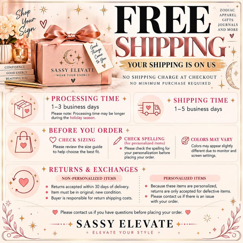May include: A rose gold gift box with a satin bow and a tag reading Good Things Come To You, featuring the Sassy Elevate logo. The image displays text regarding processing times, shipping, returns, and order policies in a rose gold color scheme.