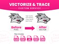 Custom Vectorize service, Vector Redraw, Image To Vector, Logo & Image Redraw Service, Custom Logo SVG | Improve Quality | High Resolution