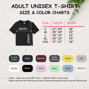May include: A size and colour chart for adult unisex t-shirts. The chart displays measurements for length and width in inches for sizes S to XXL. Colours include forest green, navy, maroon, dark heather, daisy, ash, white, black, pink, mint, blue, and natural.