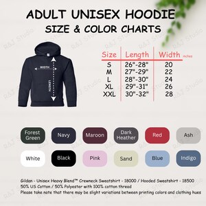 May include: A navy blue adult unisex hoodie with size and colour charts. The chart shows measurements in inches for sizes S to XXL. Available colours include Forest Green, Navy, Maroon, Dark Heather, Red, Ash, White, Black, Pink, Sand, Blue, and Indigo.