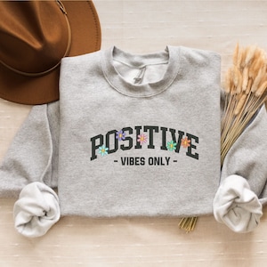 Sudadera bordada positiva, sudaderas con capucha de salud mental, mejor regalo para ella, ropa estética, sudadera de moda