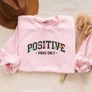 Sudadera con bordado positivo, sudaderas con capucha para la salud mental, el mejor regalo para ella, ropa estética, sudadera de moda