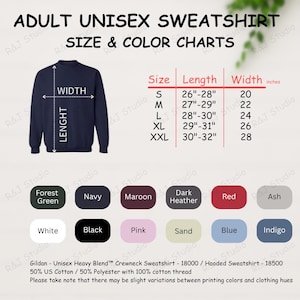 May include: Navy blue adult unisex sweatshirt with size and colour charts. The chart shows sizes S to XXL with length measurements from 66cm to 81cm and width measurements from 51cm to 71cm. Colour options include Forest Green, Navy, Maroon, and more.