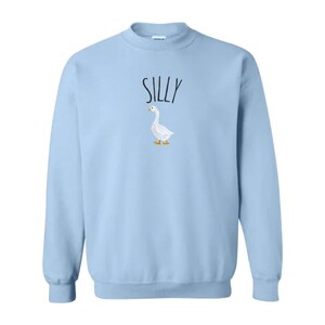 Goose Embroidered Crewneck, Silly Goose Embroidered Sweatshirt, Funny Sweater, Silly Shirt, Goose Sweatshirts. Embroidered Silly Hoodie