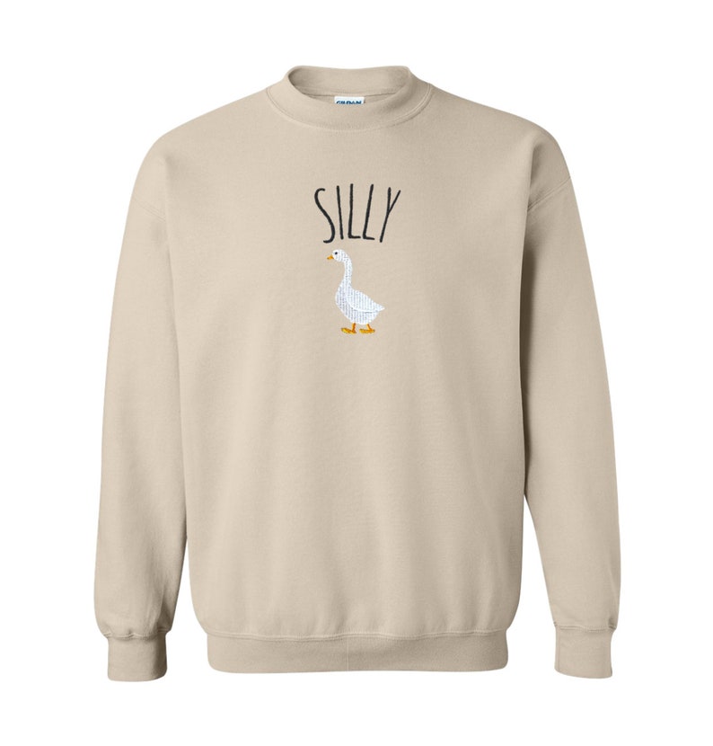 Silly Goose Embroidered Sweatshirt, Goose Embroidered Crewneck, Funny Sweater, Silly Shirt, Goose Sweatshirts. Embroidered Silly Hoodie