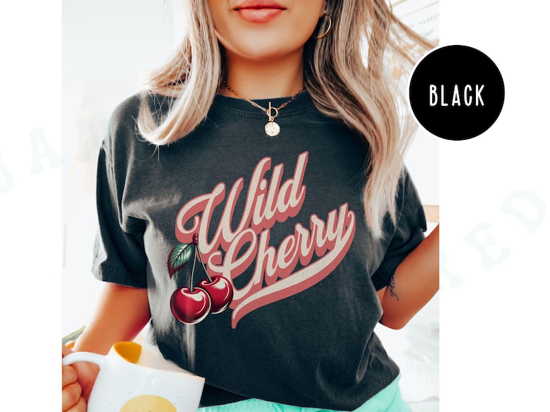 Vintage Wild Cherry T-shirt Comfort Colors Casual Cherry Lover Gift Tee Americana Old School Retro Style Shirt Unique Cherries Cursive Top Black