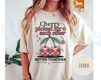 Couple Valentine's Matching Shirt Comfort Colors Retro Humor Cherry Lover Gift Top Love Romantic Saying T-shirt For Him Her February Graphic