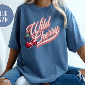 Vintage Wild Cherry T-shirt Comfort Colors Casual Cherry Lover Gift Tee Americana Old School Retro Style Shirt Unique Cherries Cursive Top Blue Jean