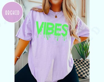 Neon Green Halloween Vibes T-shirt Creepy Fall October Season Wear Dripping Blood Effect Scary Spooky Haunted House Shirt Horror Lover Witch