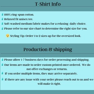 May include: Text on a teal background reads "T-Shirt Info" followed by details about the shirt's material, fit, and care. Below, "Production & shipping" is displayed, with information on order processing and returns.