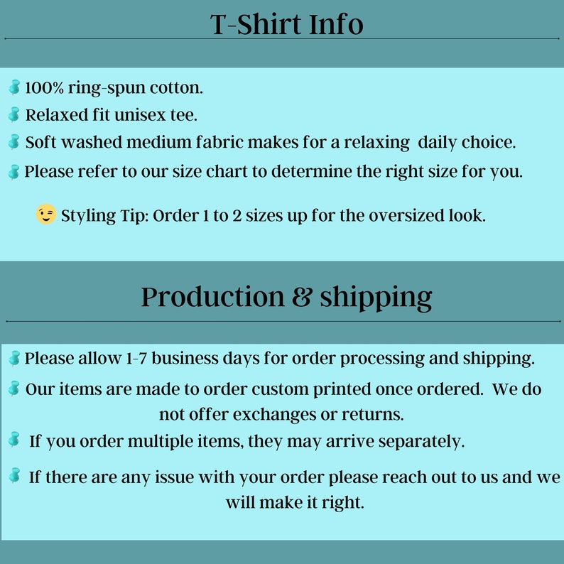 May include: Text on a teal background reads "T-Shirt Info" followed by details about the shirt's material, fit, and care. Below, "Production & shipping" is displayed, with information on order processing and returns.