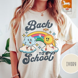 Back To School Teaching Shirt Comfort Colors Playful Rainbow Sun Cloud Cartoon Character Tee Colorful Retro Vintage Style Teacher Gift Tee Ivory