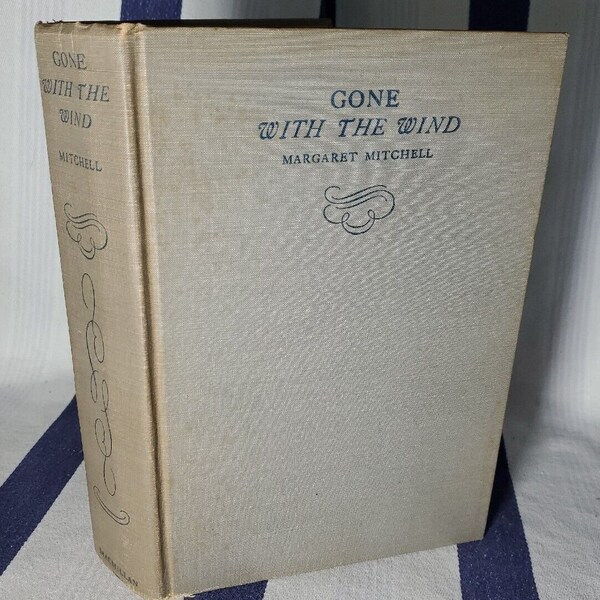 Gone with the wind by margaret mitchell 1936 first edition july printing