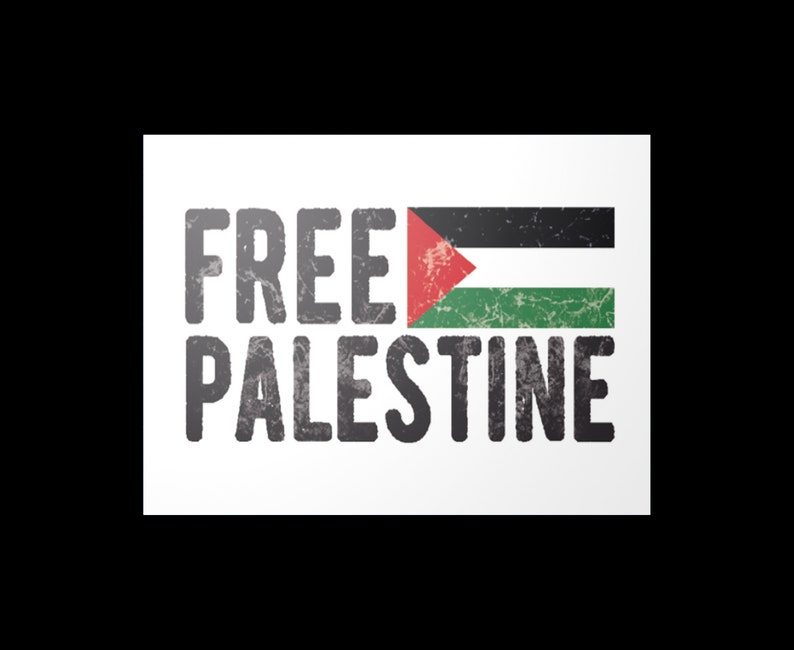 May include: A white background with the words "FREE PALESTINE" in distressed gray letters. Above the word "TINE" is a Palestinian flag with red, white, black, and green colors.