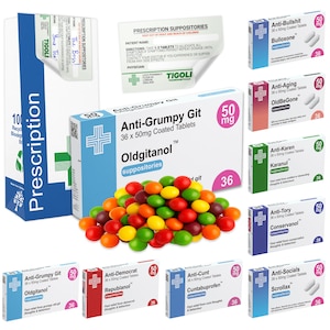May include: A collection of novelty prescription boxes labelled with humorous names like Anti-Grumpy Git, Oldgitanol, and Anti-Karen, featuring 50mg dosage text, 36-count labels, and a central pile of colourful, round, candy-like coated tablets.