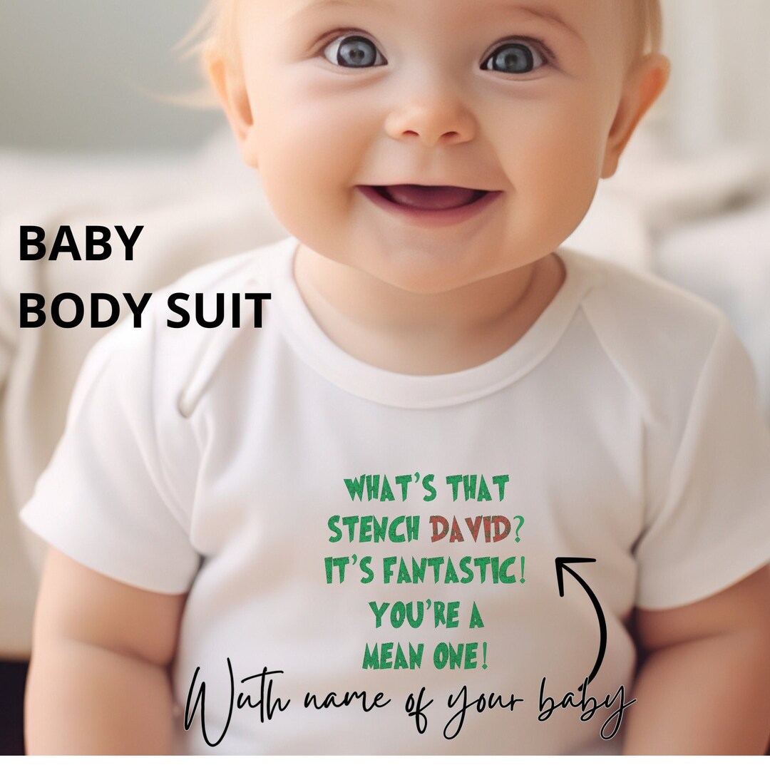 Whats That Stench Its Fantastic Youre a Mean One Baby Body Etsy UK